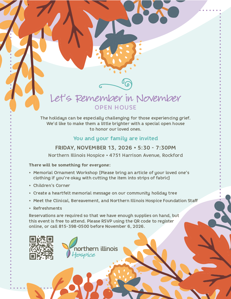 Let's Remember in November - Open House Event - Friday, November 13, 2026 - 5:30 PM - 7:30 PM - Northern Illinois Hospice, 4751 Harrison Avenue Rockford